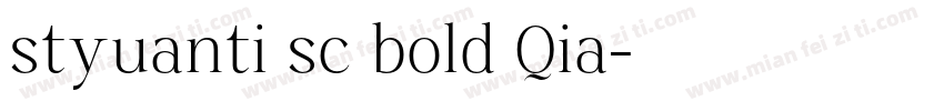 styuanti sc bold Qia字体转换